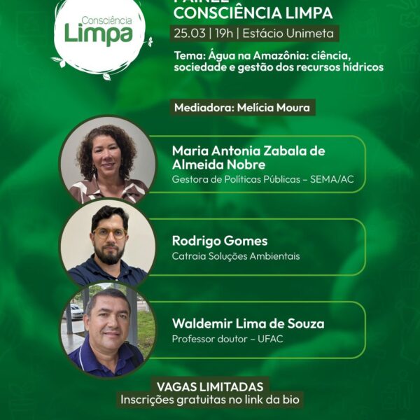 Painel Consciência Limpa promove debate sobre gestão sustentável dos recursos&hellip;